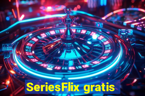 SeriesFlix gratis